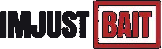 IMJUSTBAIT