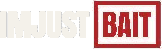 IMJUSTBAIT